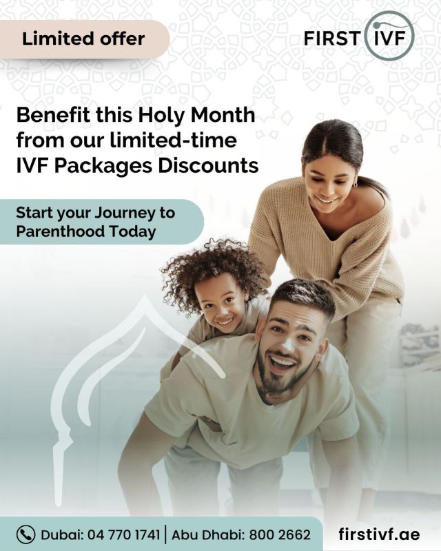 Embrace the peaceful vibes of Ramadan and kick-start your journey to parenthood with positivity! 

✨Free Consultation everyday for new patients 
✨Complete IVF-ICSI Package - AED24,000
✨Complete IVF-ICSI Package + PGT-A + FET - AED34,000
✨Full Egg Freezing Package - AED21,000
✨Fertility Assessment Package - AED399
✨Urology Package - AED199

Offers are valid at First IVF - Dubai until March 31, 2025 only.

Book your appointment today to take advantage of our Ramadan-exclusive fertility packages.

☎️ Call 04 770 1741
📍Dubai Healthcare City

☎️ Call 800 2662
📍Abu Dhabi, in Burjeel Hospital

#FirstIVF #Parenthoodyourway #RamadanOffers #IVF #ICSI #FamilyBalancing #MensHealth #IVFDubai #IVFAbuDhabi