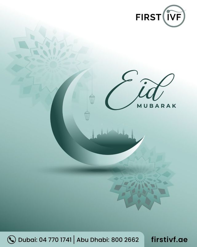 Eid Mubarak from First IVF! ✨

On this joyous occasion, we extend our warmest wishes to you and your loved ones. May this Eid bring happiness, peace, and countless blessings to your family.

Eid timings:

📍Abu Dhabi
March 30 - Closed
March 31 - Closed
April 1 -  9am to 3pm
April 2 -  9am to 3pm

📍Dubai
March 30 -  Closed
March 31 -  Closed
April 1 - 9am to 3pm
April 2 - 8am to 8pm

#EidMubarak
